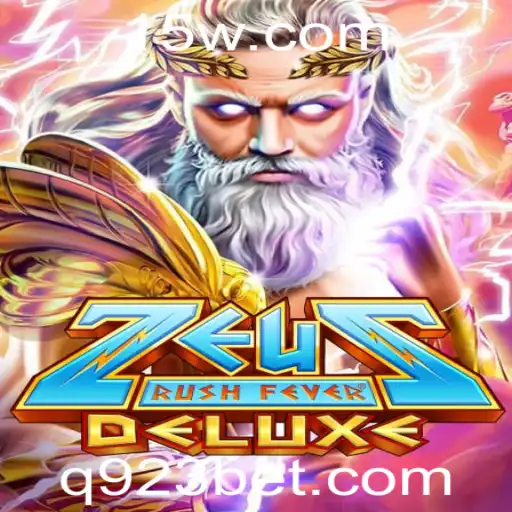 Explorando o Mundo de ZeusRushFeverDeluxe e a Conexão com 923bet